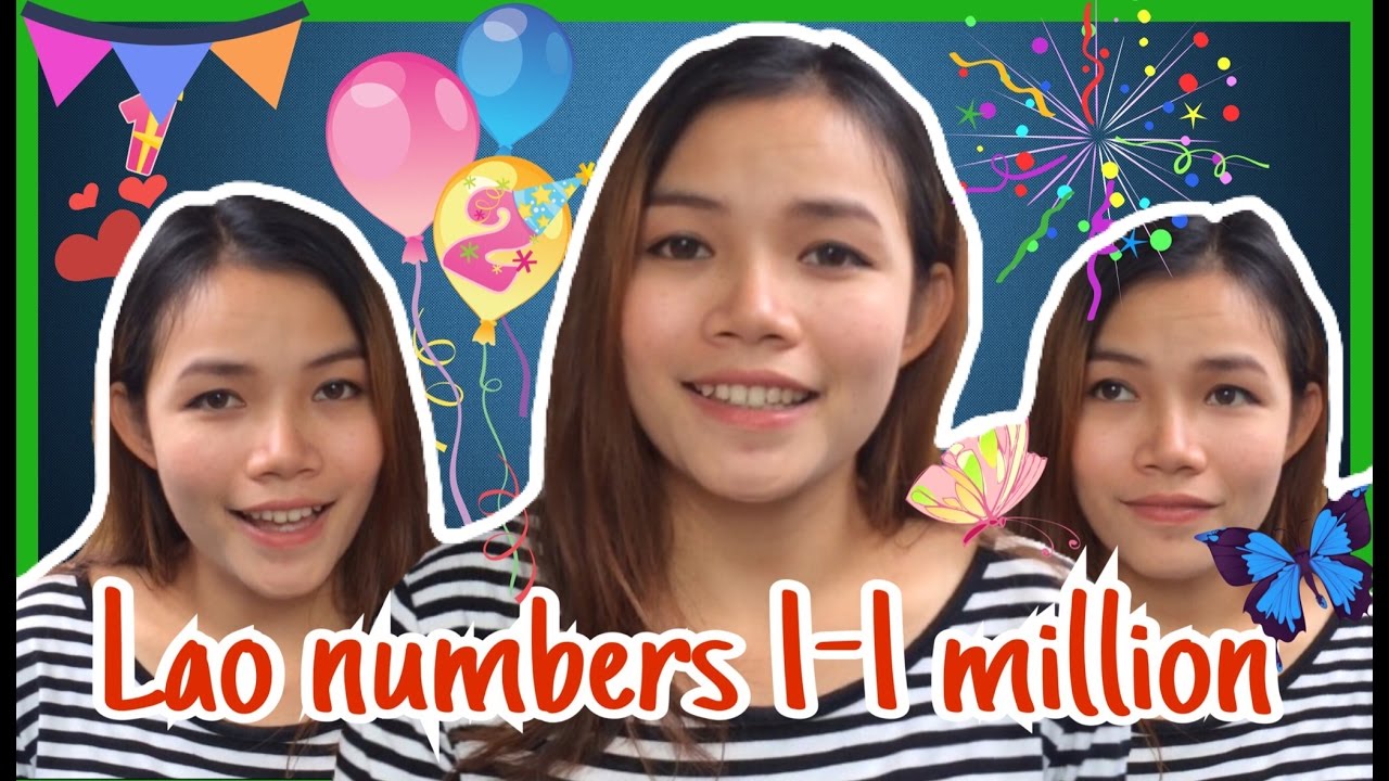 Learn Lao numbers | How to count in Lao language. Ep.12