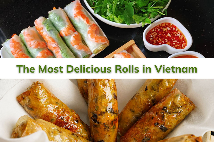 Top 7 Vietnamese Rolls You Should Try