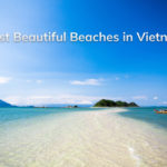 Top 15 Most Beautiful Beaches in Vietnam