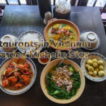 Restaurants in Vietnam Awarded Michelin Star