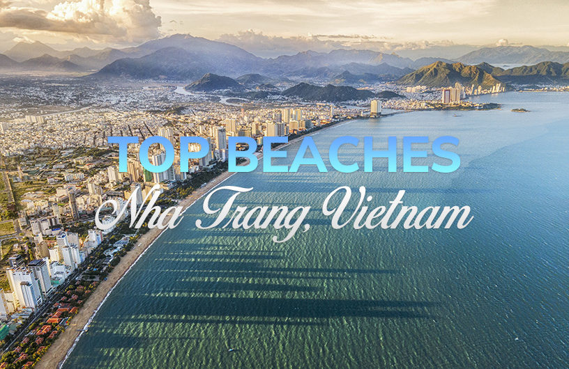 Top 10 Beautiful Beaches in Nha Trang, Vietnam