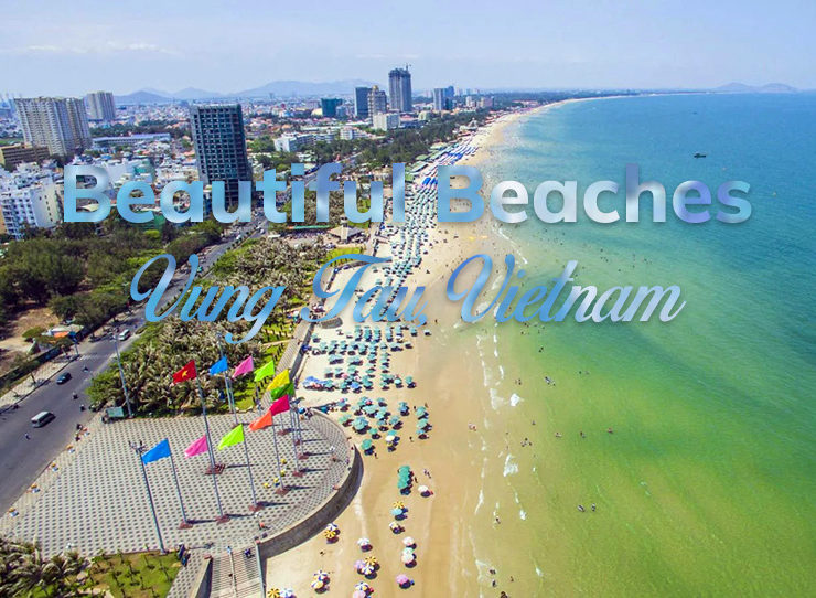 Top 10 Beautiful Beaches in Vung Tau, Vietnam