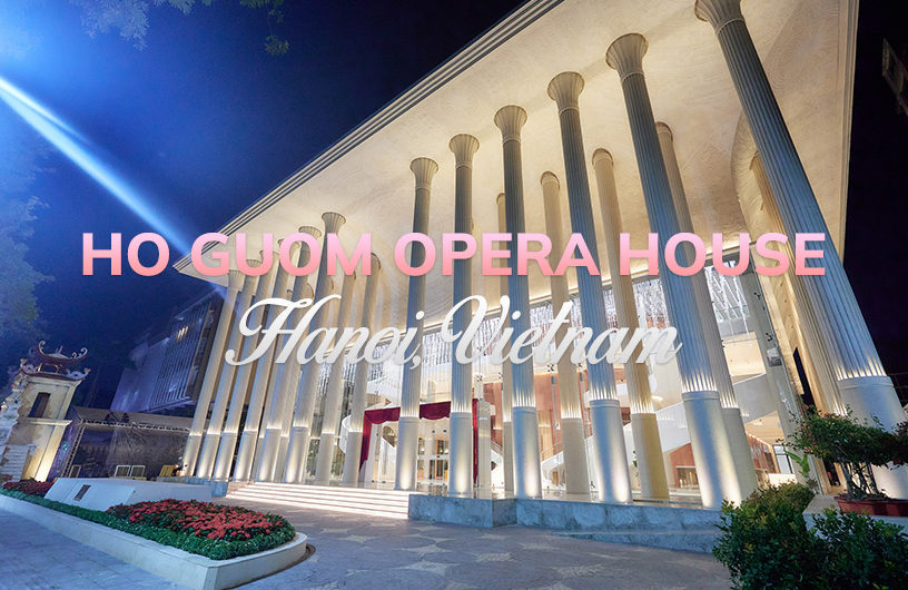 Ho Guom Opera House in Hanoi, Vietnam