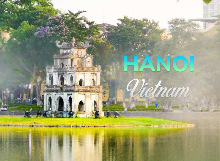 Hanoi, Vietnam: 18 Places to Visit & Things to Know