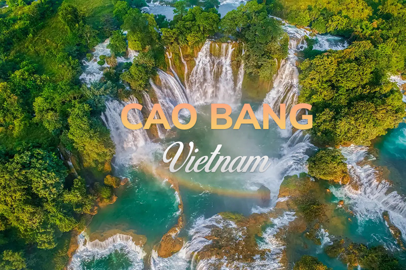 Cao Bang, Vietnam: Top 9 Places to Visit