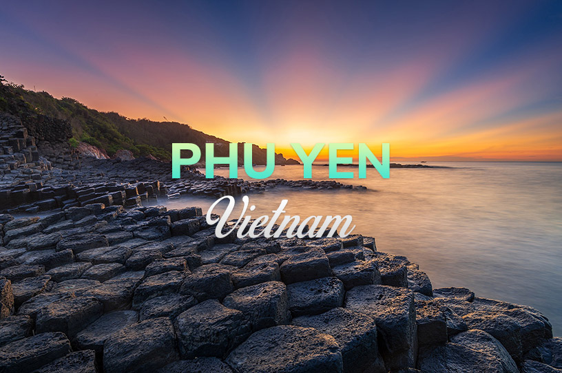 Phu Yen, Vietnam: Top 10 Places to Visit
