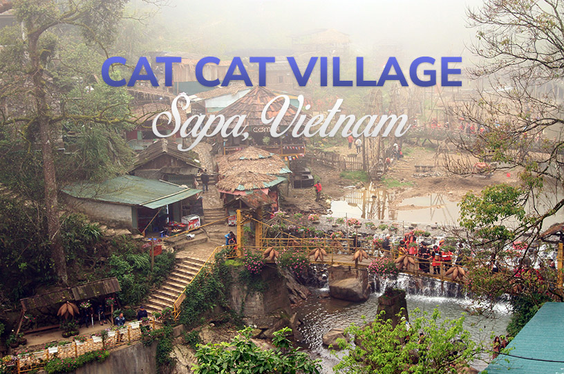 Cat Cat Village, Sapa: Ancient village in the Northwest